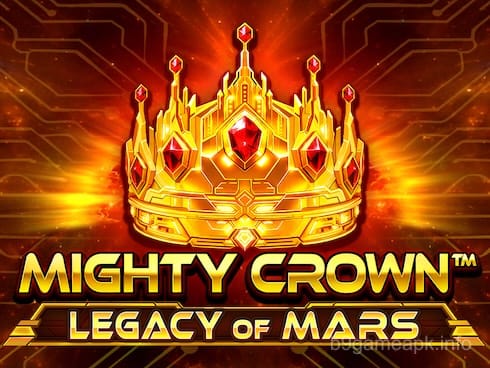 Mighty Crown_ Legacy of Mars